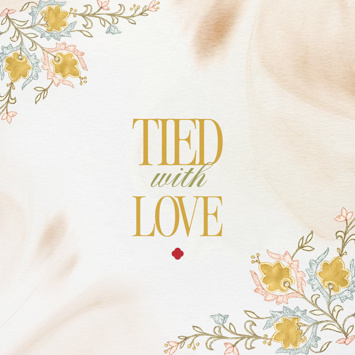 Tied With Love